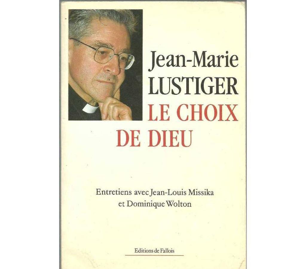 Livres occasion Tarn-et-Garonne Montauban - 82000 - Photos Vivastreet Jean Marie LUSTIGER le choix de Dieu