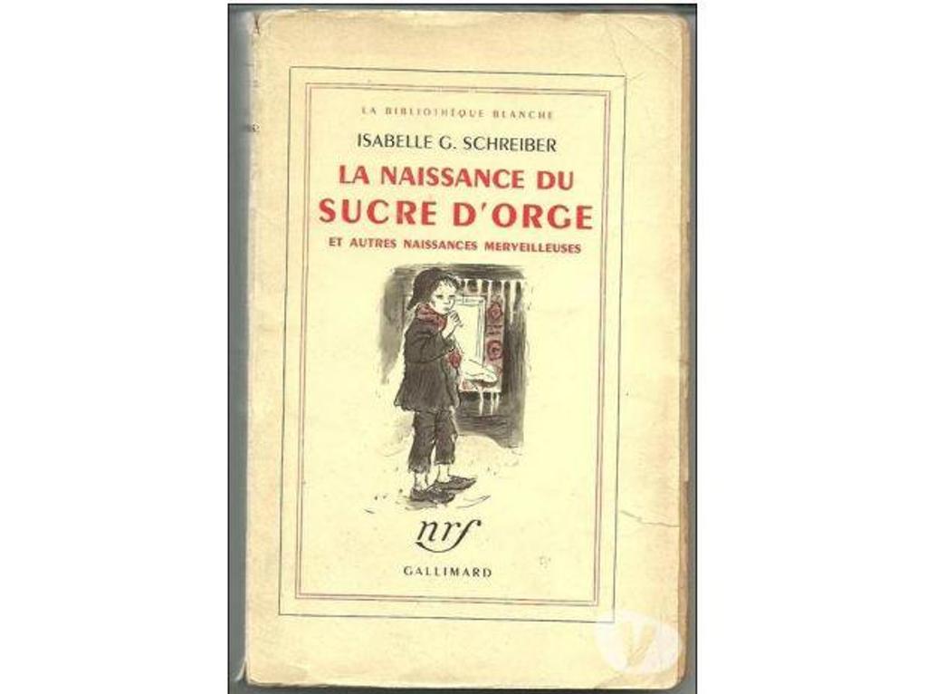 Livres occasion Tarn-et-Garonne Montauban - 82000 - Photos Vivastreet Isabelle G. SCHREIBER La naissance du sucre d'org