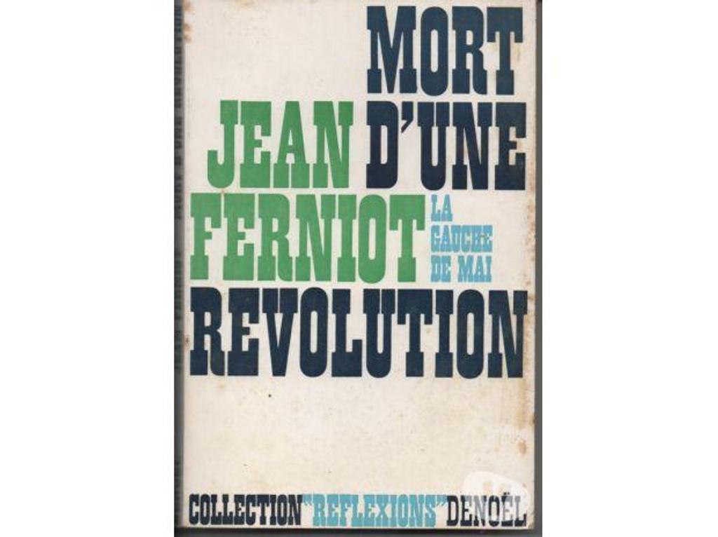 Livres occasion Tarn-et-Garonne Montauban - 82000 - Photos Vivastreet Livre de Jean FERNIOT Mort d'une révolution