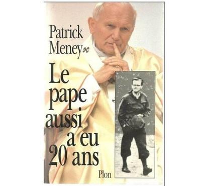 Livres occasion Montauban Tarn-et-Garonne - Photos Vivastreet Patrick MENEY Le pape aussi a eu 20 ans