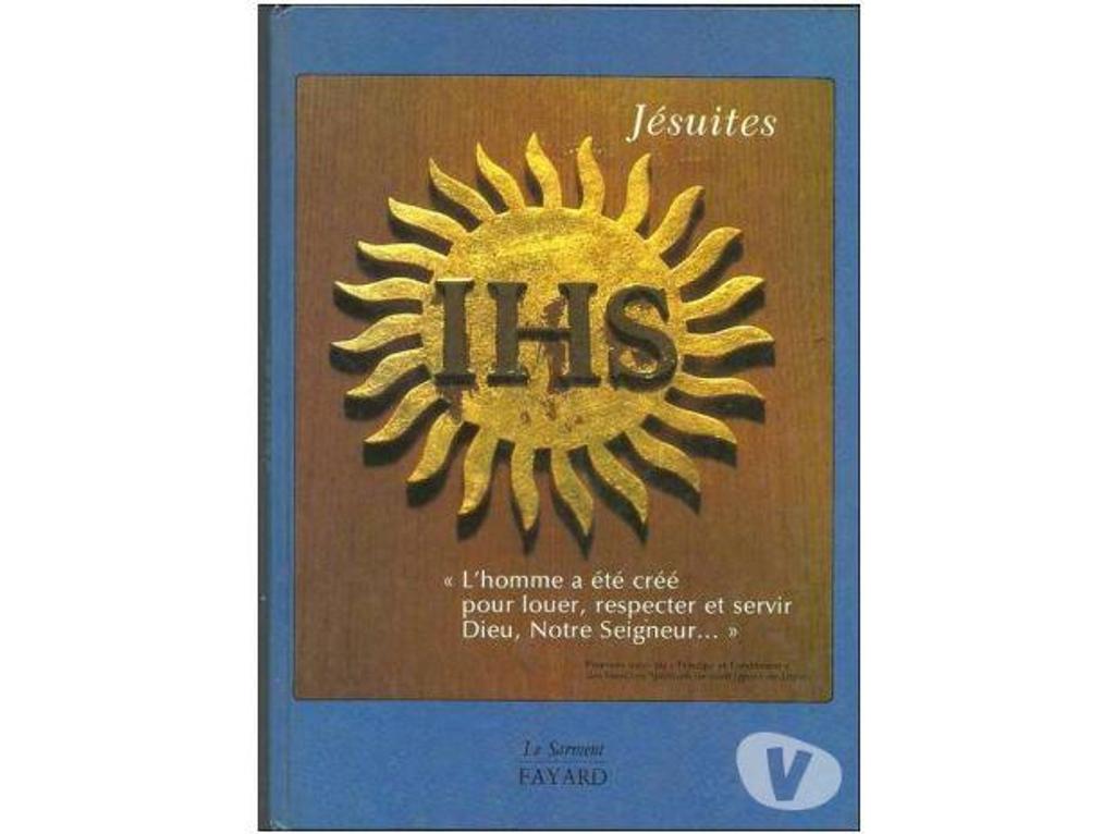Livres occasion Tarn-et-Garonne Montauban - 82000 - Photos Vivastreet La compagnie de Jesus, JESUITES Ed Le Sarment
