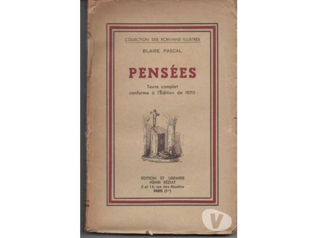 Livres occasion Tarn-et-Garonne Montauban - 82000 - Photos Vivastreet Blaise PASCAL PENSEES Texte complet conforme à l´Edition de
