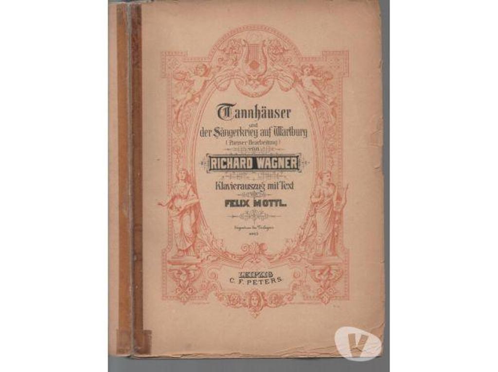Livres occasion Tarn-et-Garonne Montauban - 82000 - Photos Vivastreet WAGNER TANNHAÜSER Und der Sängerkrieg auf Wartburg