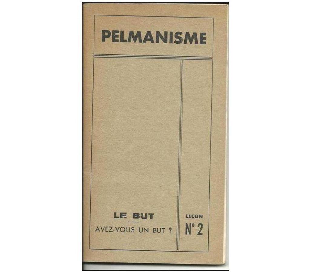 Livres occasion Tarn-et-Garonne Montauban - 82000 - Photos Vivastreet Pelmanisme lecon n°2 le but ou avez vous un but ?