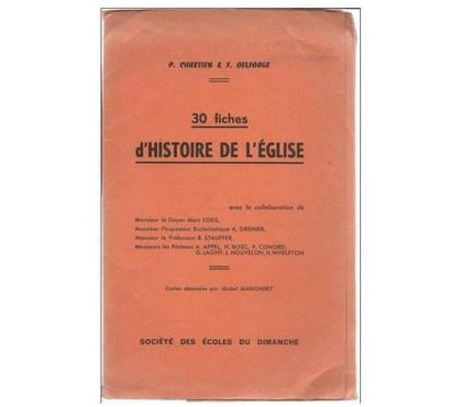 Livres occasion Montauban Tarn-et-Garonne - Photos Vivastreet P CHRETIEN et F DELFORGE 30 fiches d´Histoire de l´Eglise -