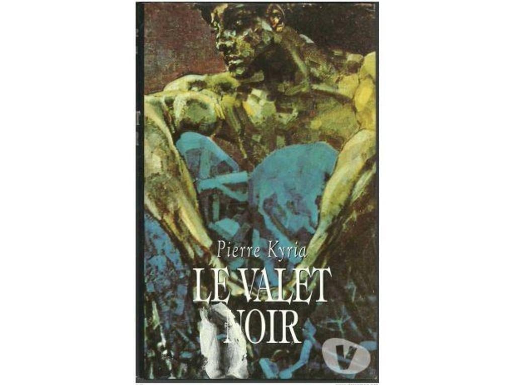 Livres occasion Tarn-et-Garonne Montauban - 82000 - Photos Vivastreet Pierre KYRIA Le valet noir - Edition 1992