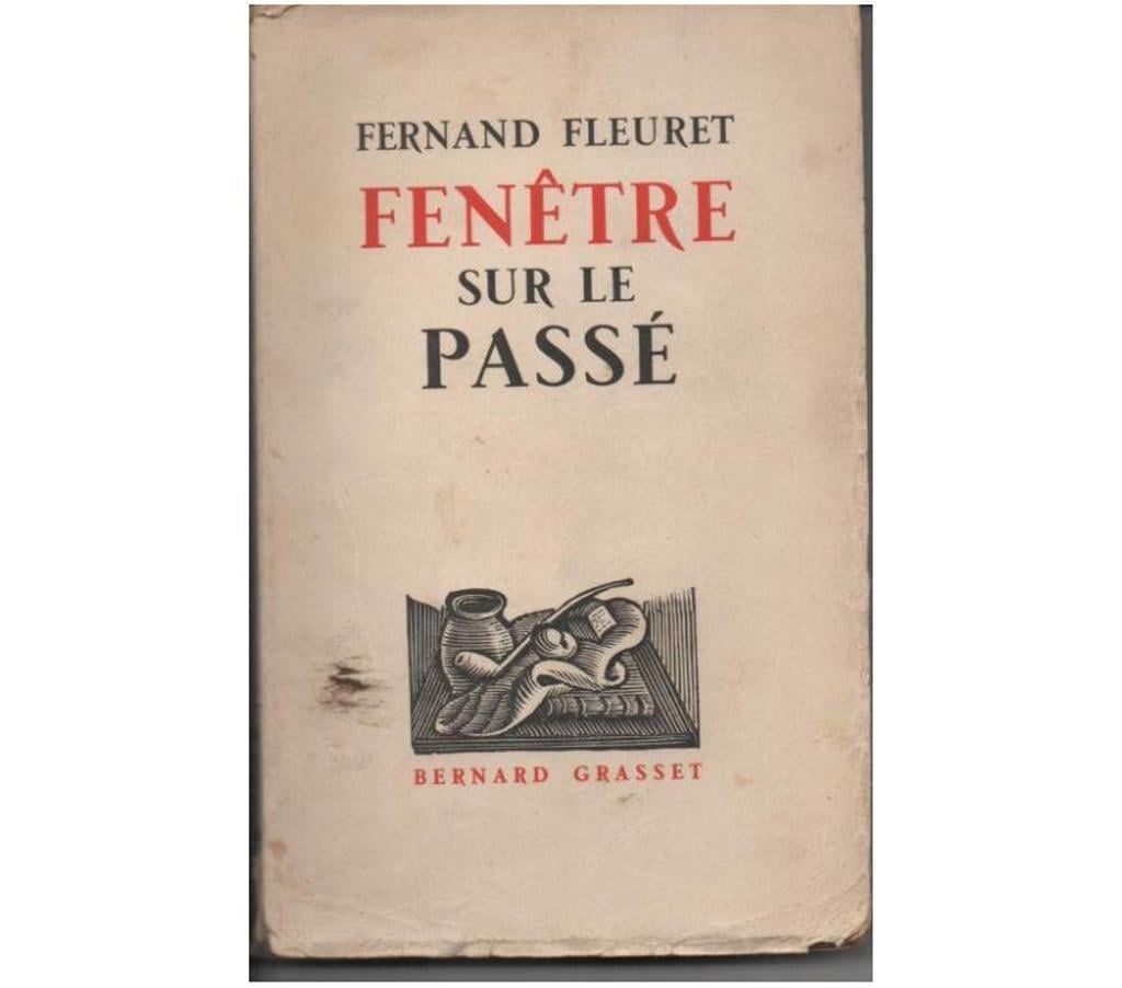 Livres occasion Tarn-et-Garonne Montauban - 82000 - Photos Vivastreet Fernand FLEURET Fenêtre sur le passé - 1936