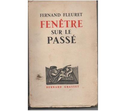 Livres Montauban Tarn-et-Garonne - Photos Vivastreet Fernand FLEURET Fenêtre sur le passé - 1936
