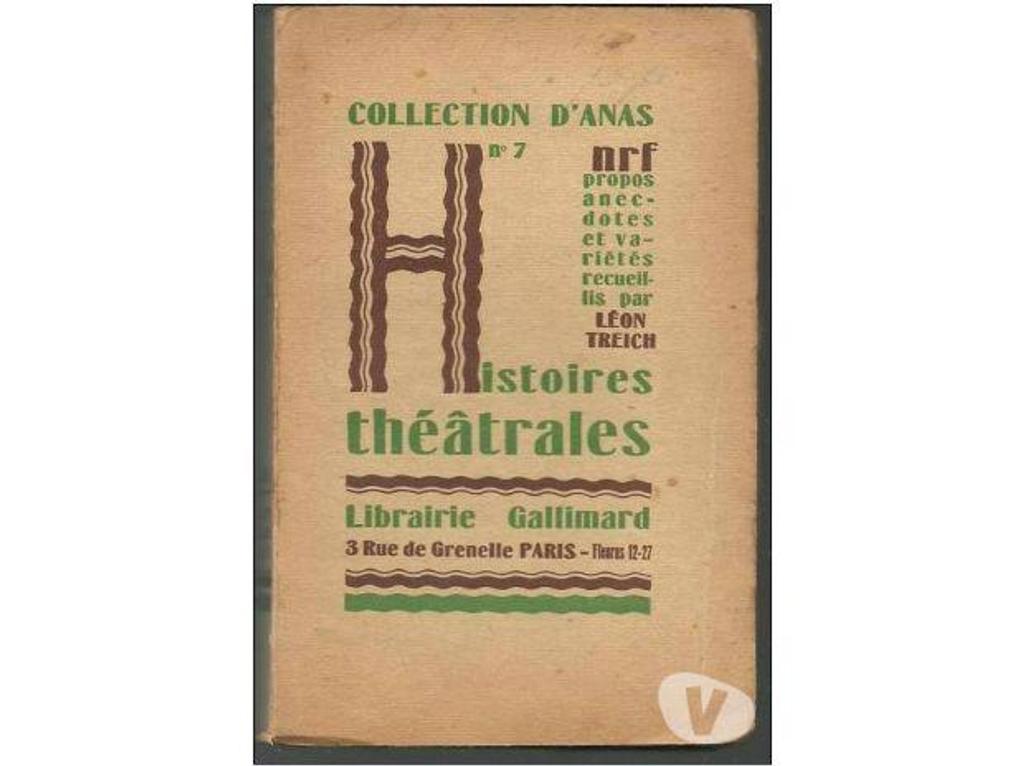 Livres occasion Tarn-et-Garonne Montauban - 82000 - Photos Vivastreet Léon TREICH Collection d´ANAS n° 7 histoires théatrales