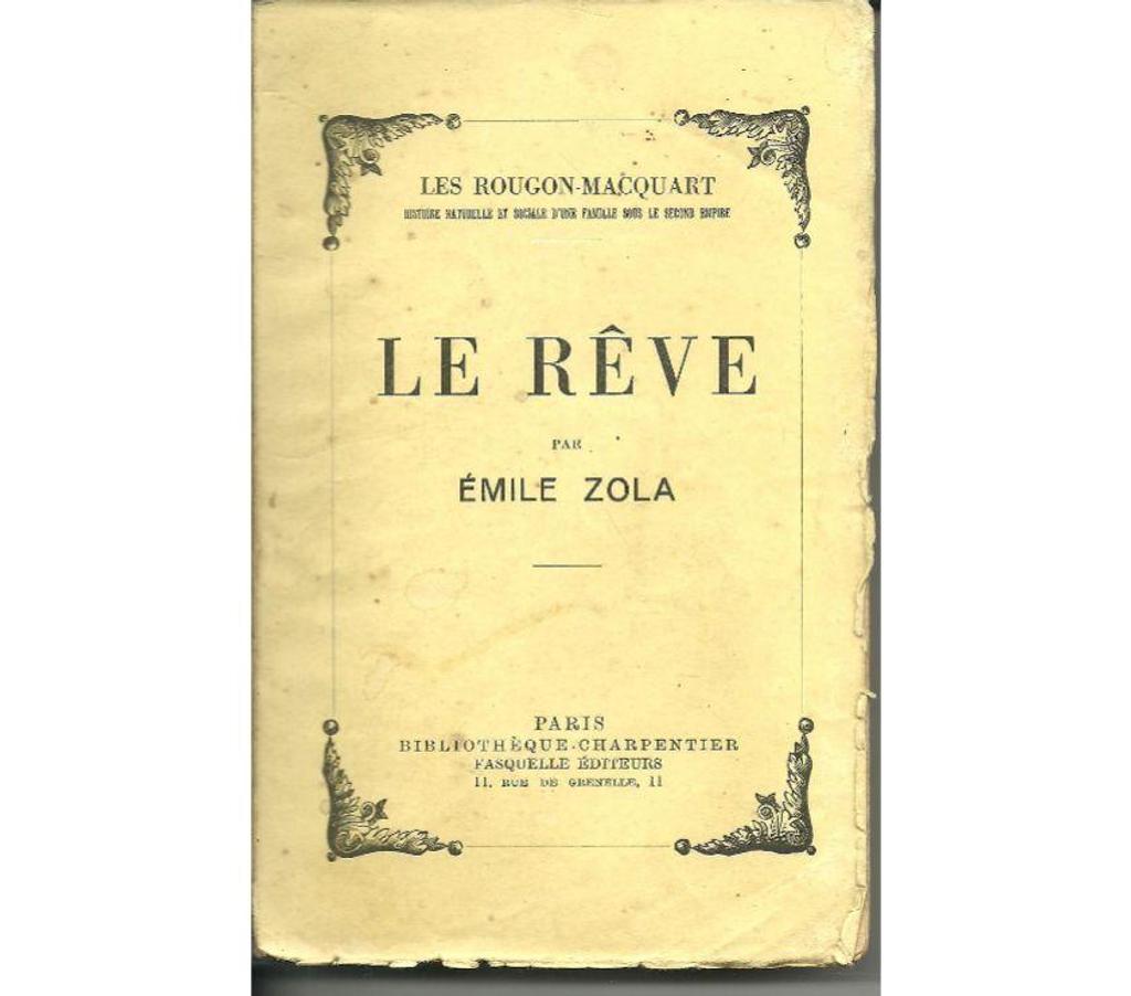 Livres occasion Tarn-et-Garonne Montauban - 82000 - Photos Vivastreet Emile ZOLA Le rêve - Bibliothèque CHARPENTIER 1947