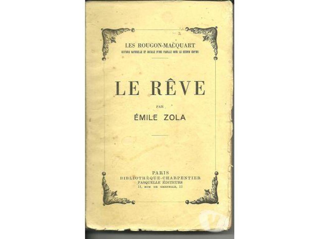 Livres occasion Tarn-et-Garonne Montauban - 82000 - Photos Vivastreet Emile ZOLA Le rêve - Bibliothèque CHARPENTIER 1947