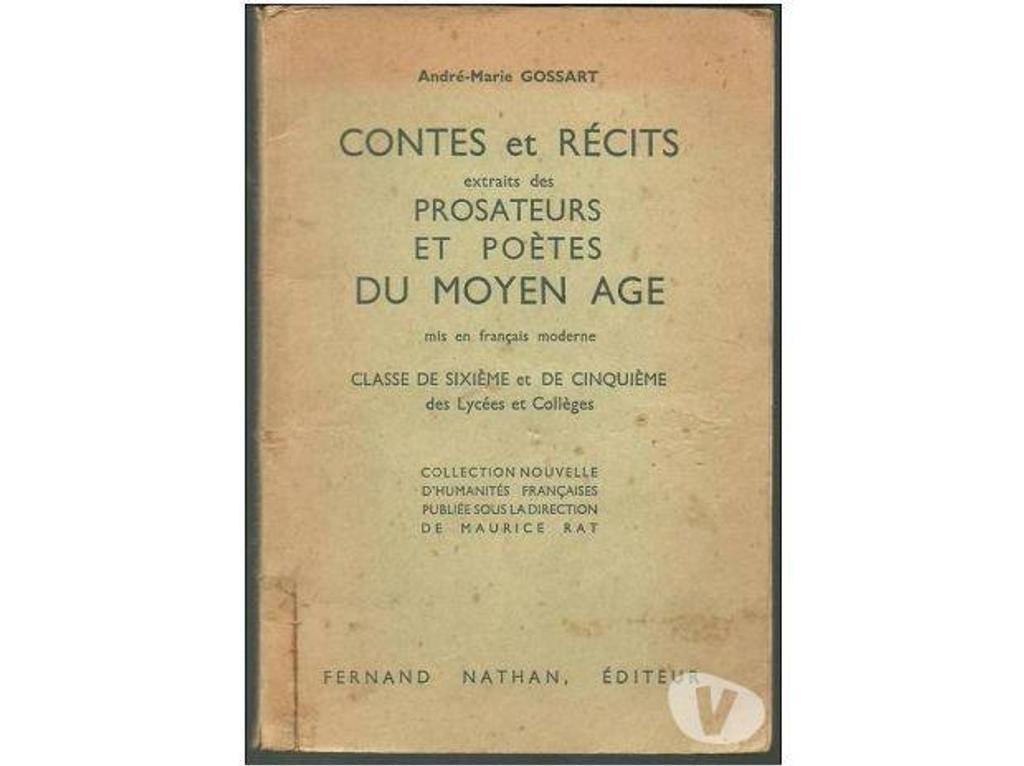 Livres occasion Tarn-et-Garonne Montauban - 82000 - Photos Vivastreet A M GOSSART Contes et récits - Extraits des prosateurs et po