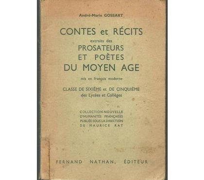 Livres Montauban Tarn-et-Garonne - Photos Vivastreet A M GOSSART Contes et récits - Extraits des prosateurs et po