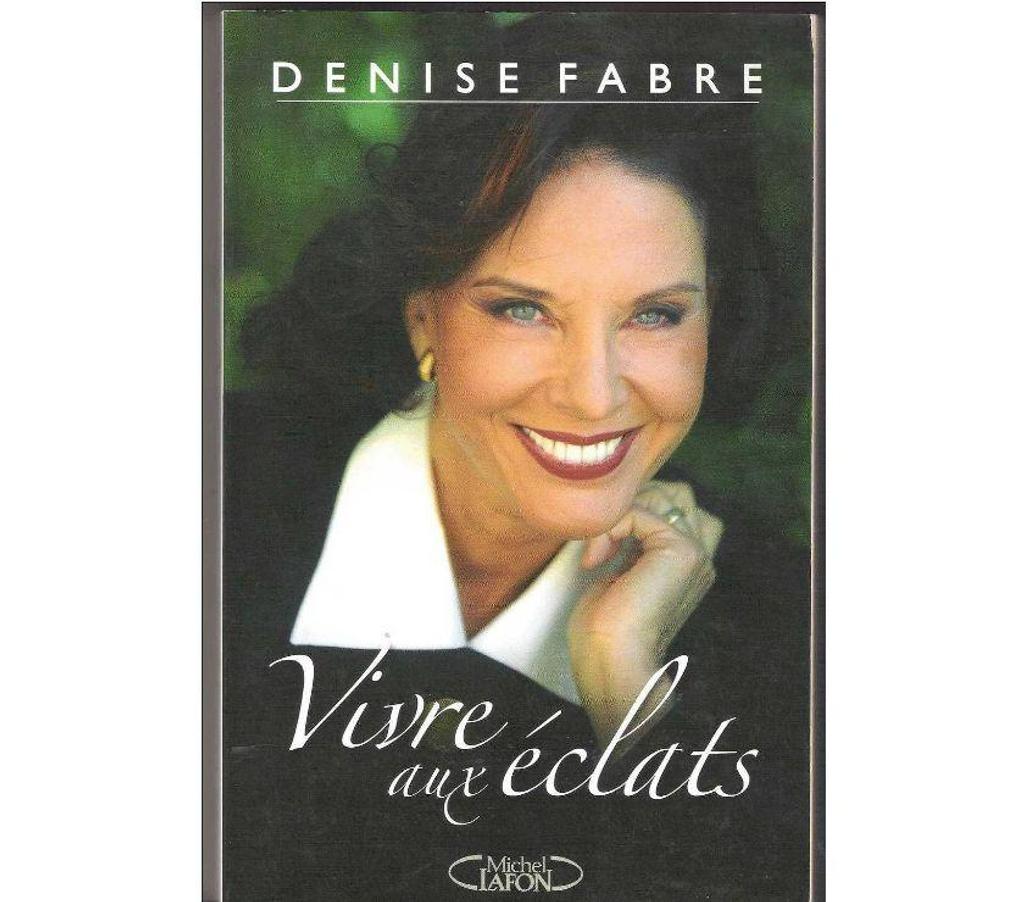 Livres occasion Tarn-et-Garonne Montauban - 82000 - Photos Vivastreet Denise FABRE Vivre aux éclats