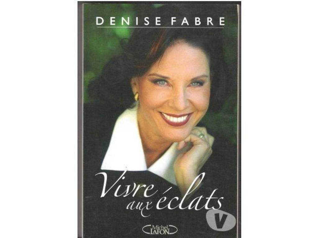 Livres occasion Tarn-et-Garonne Montauban - 82000 - Photos Vivastreet Denise FABRE Vivre aux éclats