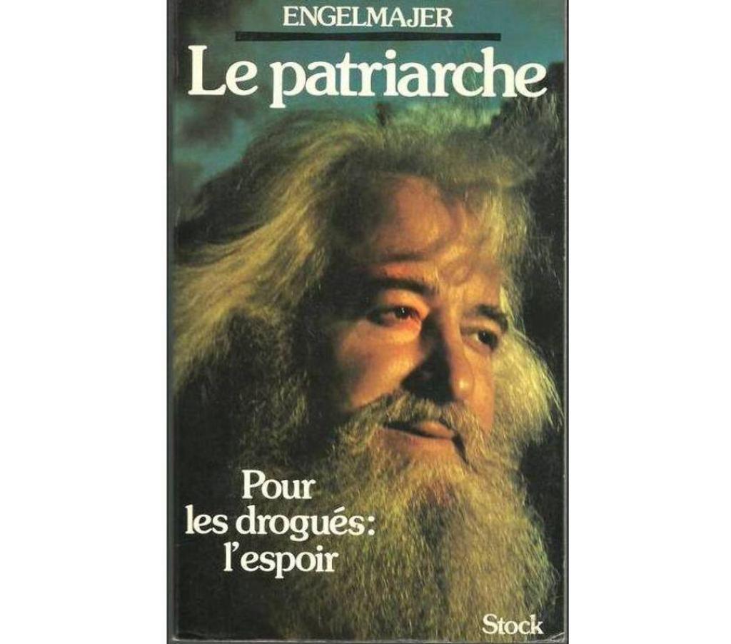 Livres occasion Tarn-et-Garonne Montauban - 82000 - Photos Vivastreet ENGELMAJER Le patriarche (pour les drogués : l'espoir)