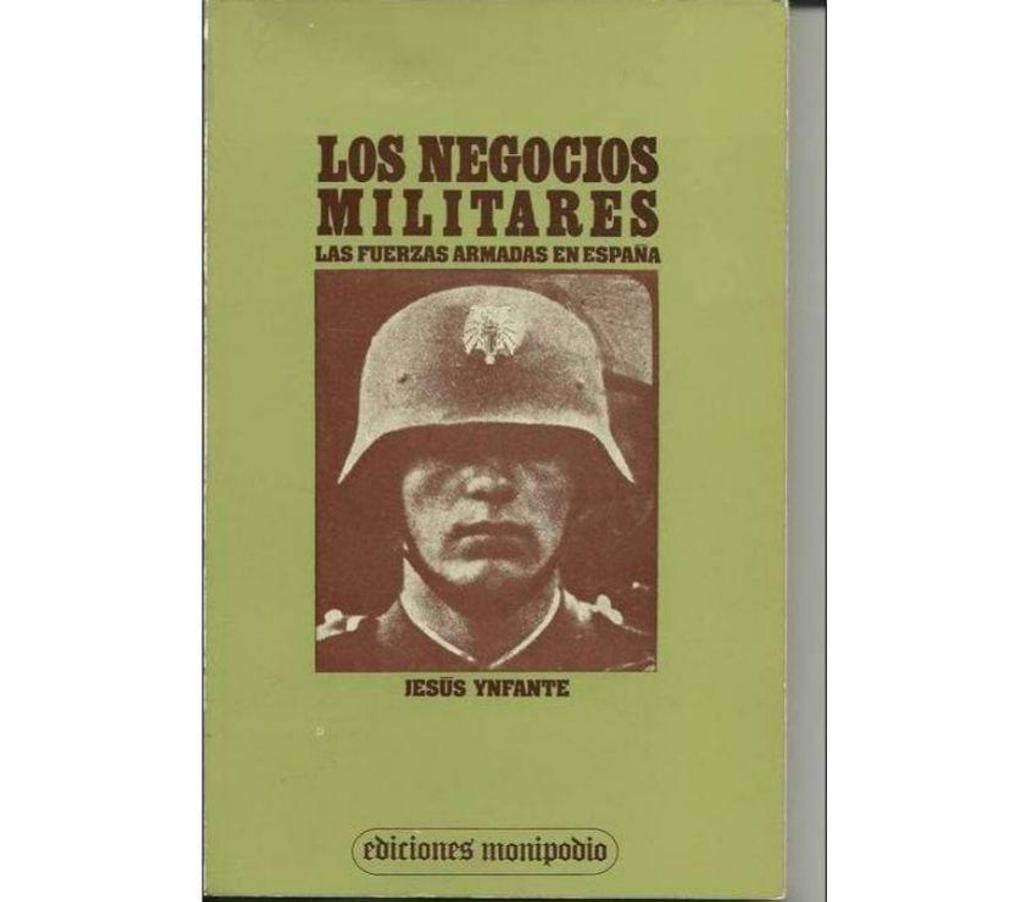 Livres occasion Tarn-et-Garonne Montauban - 82000 - Photos Vivastreet Los Negocios Militares Las Fuerzas Armadas En España par Jes