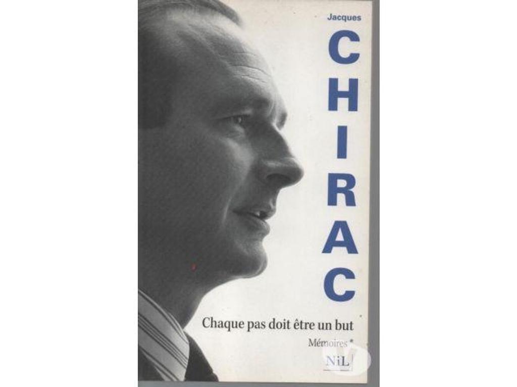 Livres occasion Tarn-et-Garonne Montauban - 82000 - Photos Vivastreet Jacques CHIRAC Chaque pas doit être un but