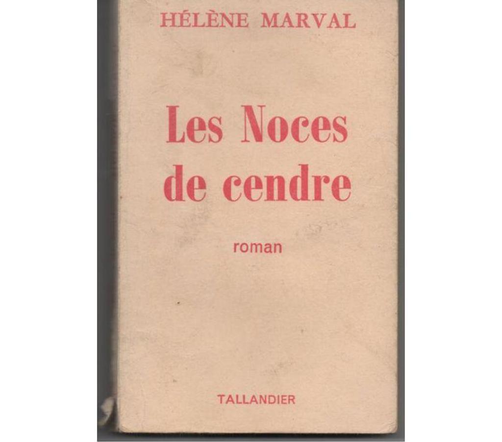 Livres occasion Tarn-et-Garonne Montauban - 82000 - Photos Vivastreet Hélène MARVAL Les noces de cendre