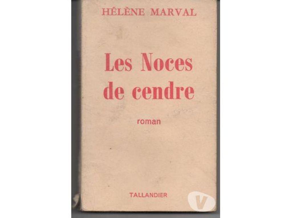 Livres occasion Tarn-et-Garonne Montauban - 82000 - Photos Vivastreet Hélène MARVAL Les noces de cendre