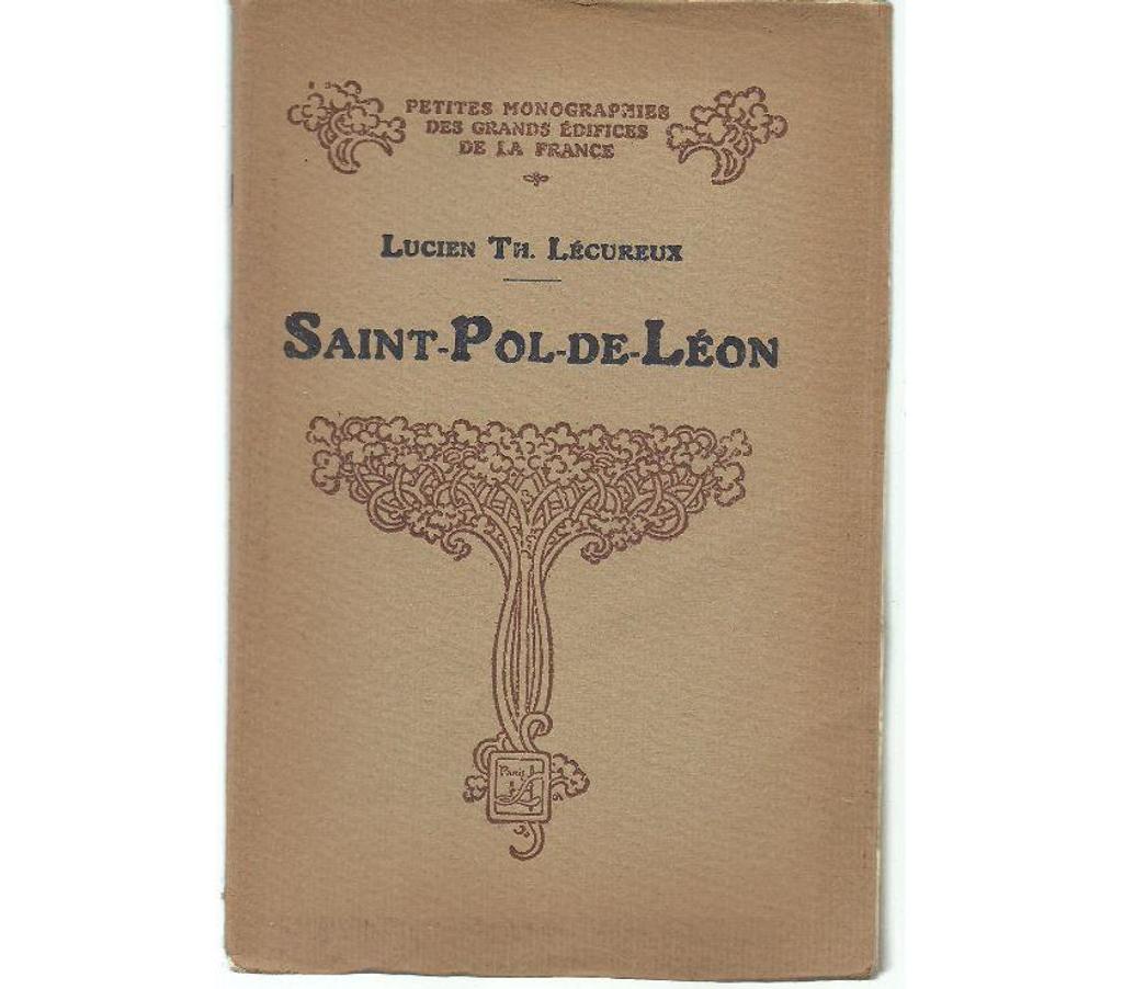 Livres occasion Tarn-et-Garonne Montauban - 82000 - Photos Vivastreet Lucien Th LECUREUX SAINT POL DE LEON 