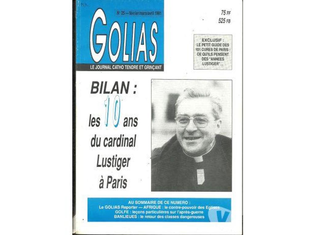 Livres occasion Tarn-et-Garonne Montauban - 82000 - Photos Vivastreet GOLIAS Journal catho N° 25 Février 1991 cardinal LUSTIGER