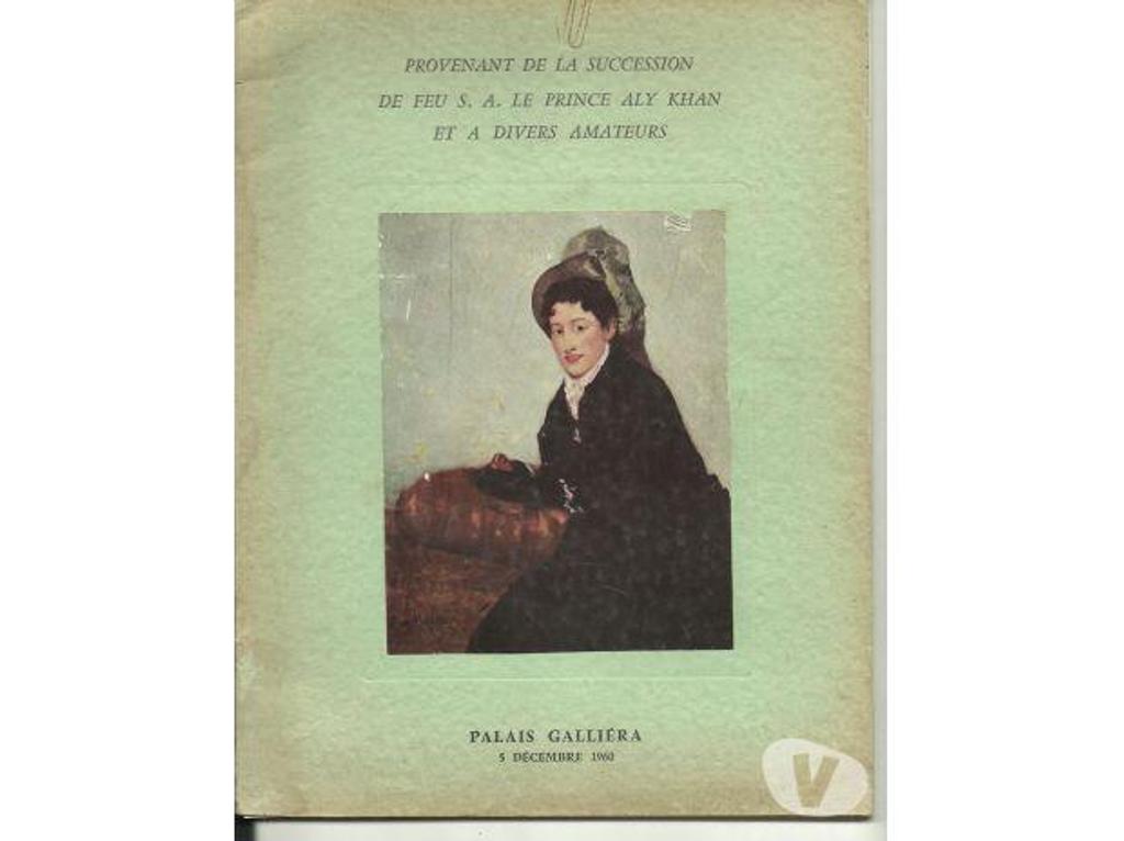 Livres occasion Tarn-et-Garonne Montauban - 82000 - Photos Vivastreet Catalogue vente aux enchères succession feu Prince Aly KHAN