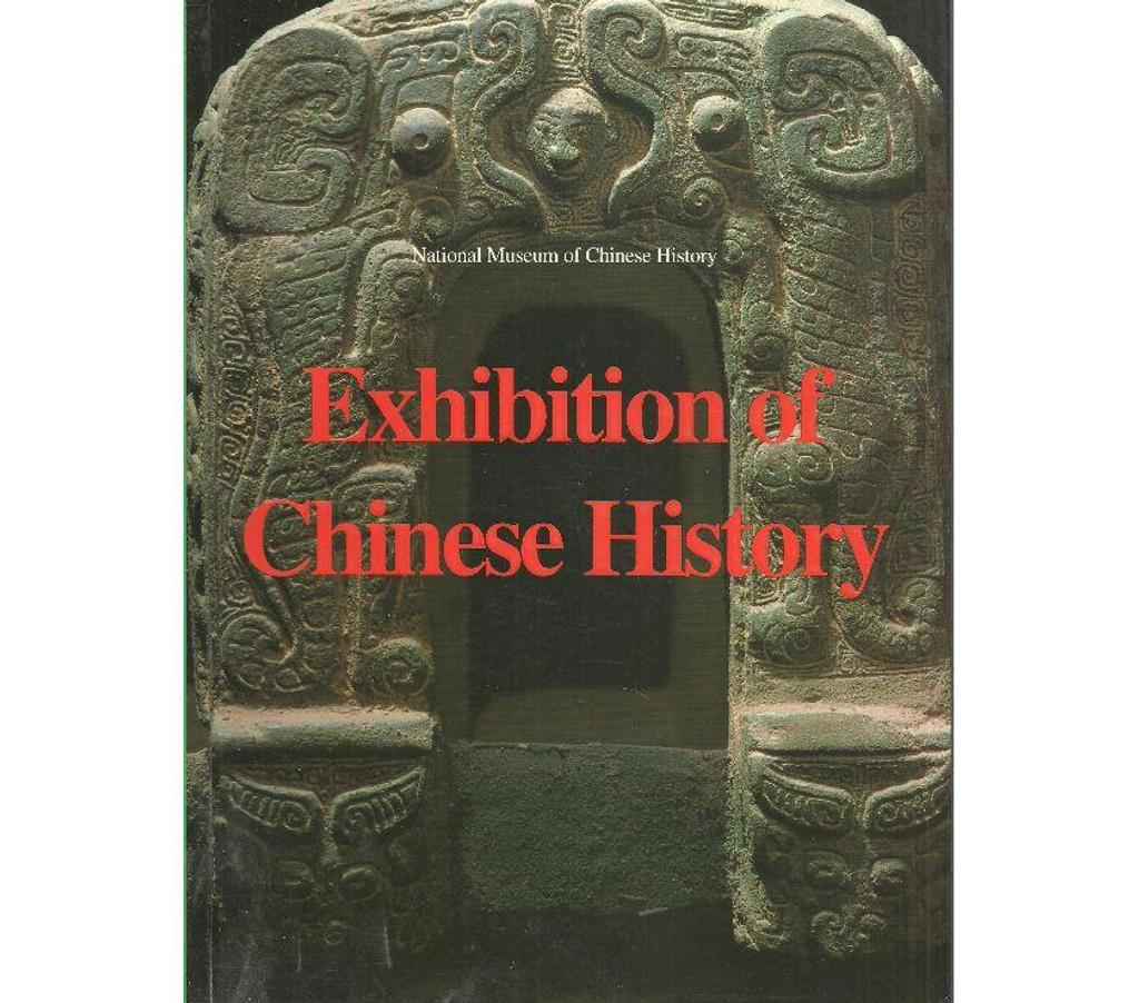 Livres occasion Tarn-et-Garonne Montauban - 82000 - Photos Vivastreet EXHIBITION OF CHINESE HISTORY = Exposition de l'histoire chi
