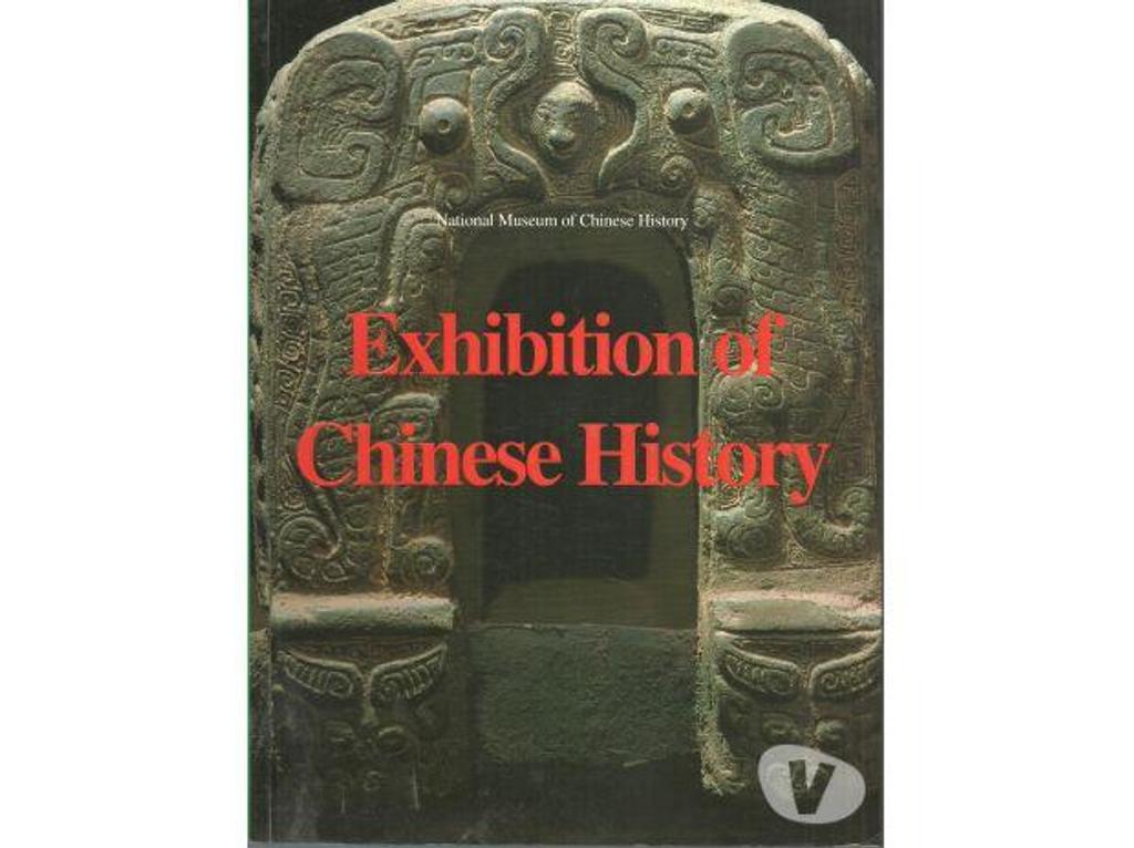 Livres occasion Tarn-et-Garonne Montauban - 82000 - Photos Vivastreet EXHIBITION OF CHINESE HISTORY = Exposition de l'histoire chi