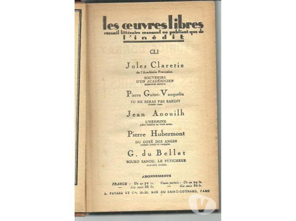 Livres occasion Tarn-et-Garonne Montauban - 82000 - Photos Vivastreet Les Oeuvres libres souvenirs d'un académicien Tu ne seras 