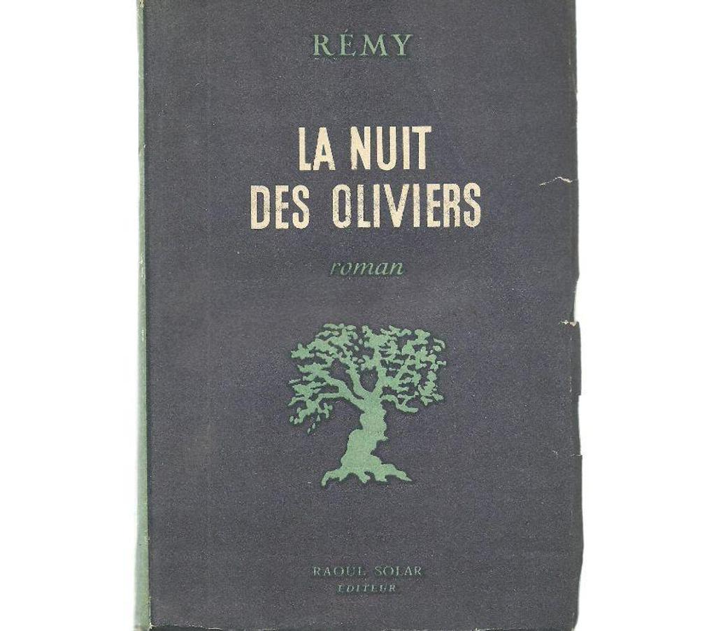 Livres occasion Tarn-et-Garonne Montauban - 82000 - Photos Vivastreet REMY La nuit des oliviers - roman 
