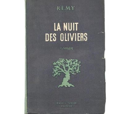 Livres occasion Montauban Tarn-et-Garonne - Photos Vivastreet REMY La nuit des oliviers - roman