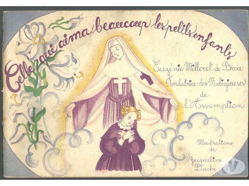 Livres occasion Tarn-et-Garonne Montauban - 82000 - Photos Vivastreet E MILLERET DE BROU Celle qui aima beaucoup les petits enfan
