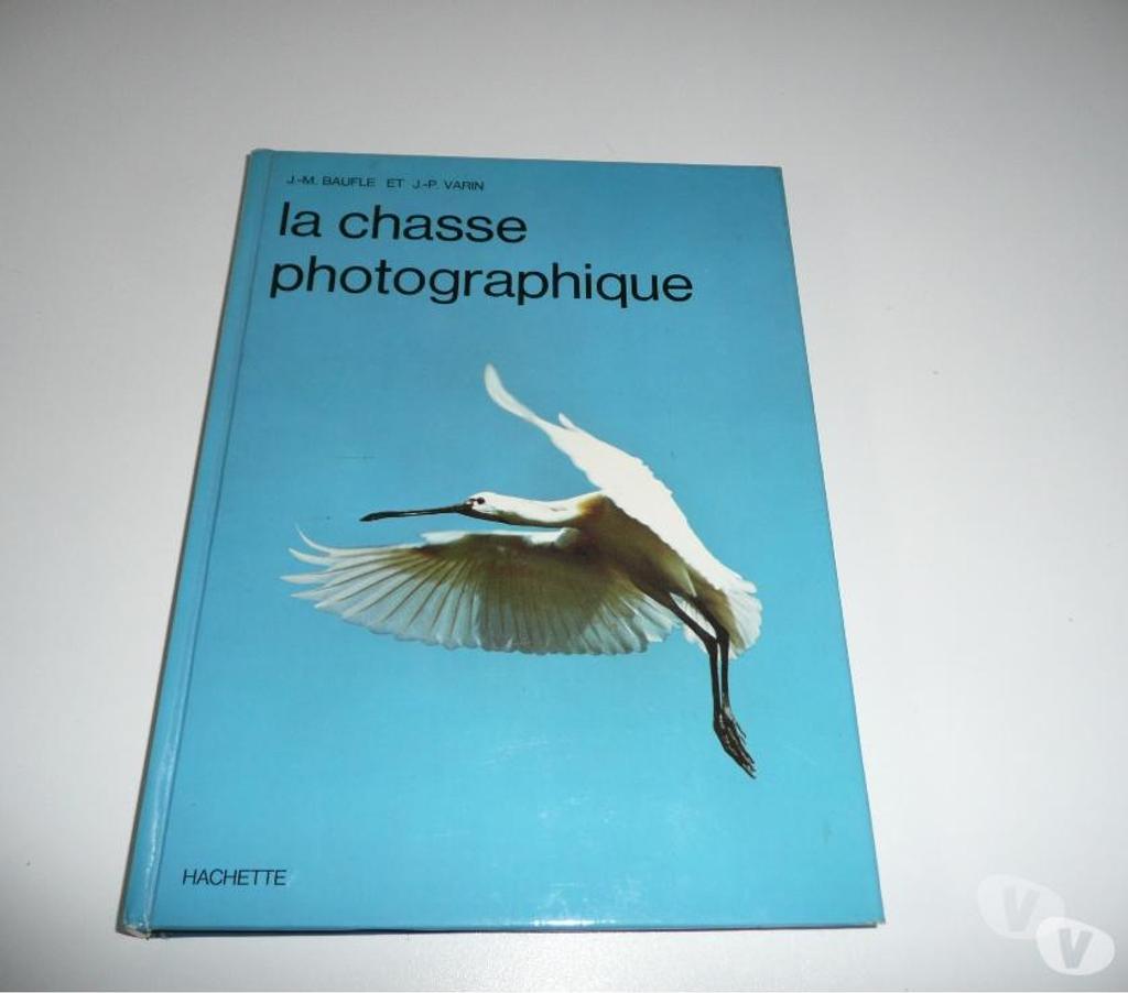 Livres occasion Seine-et-Marne Meaux - 77100 - Photos Vivastreet LA CHASSE PHOTOGRAPHIQUE