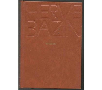 Livres occasion Montauban Tarn-et-Garonne - Photos Vivastreet Hervé BAZIN Le matrimoine - Editions du Seuil