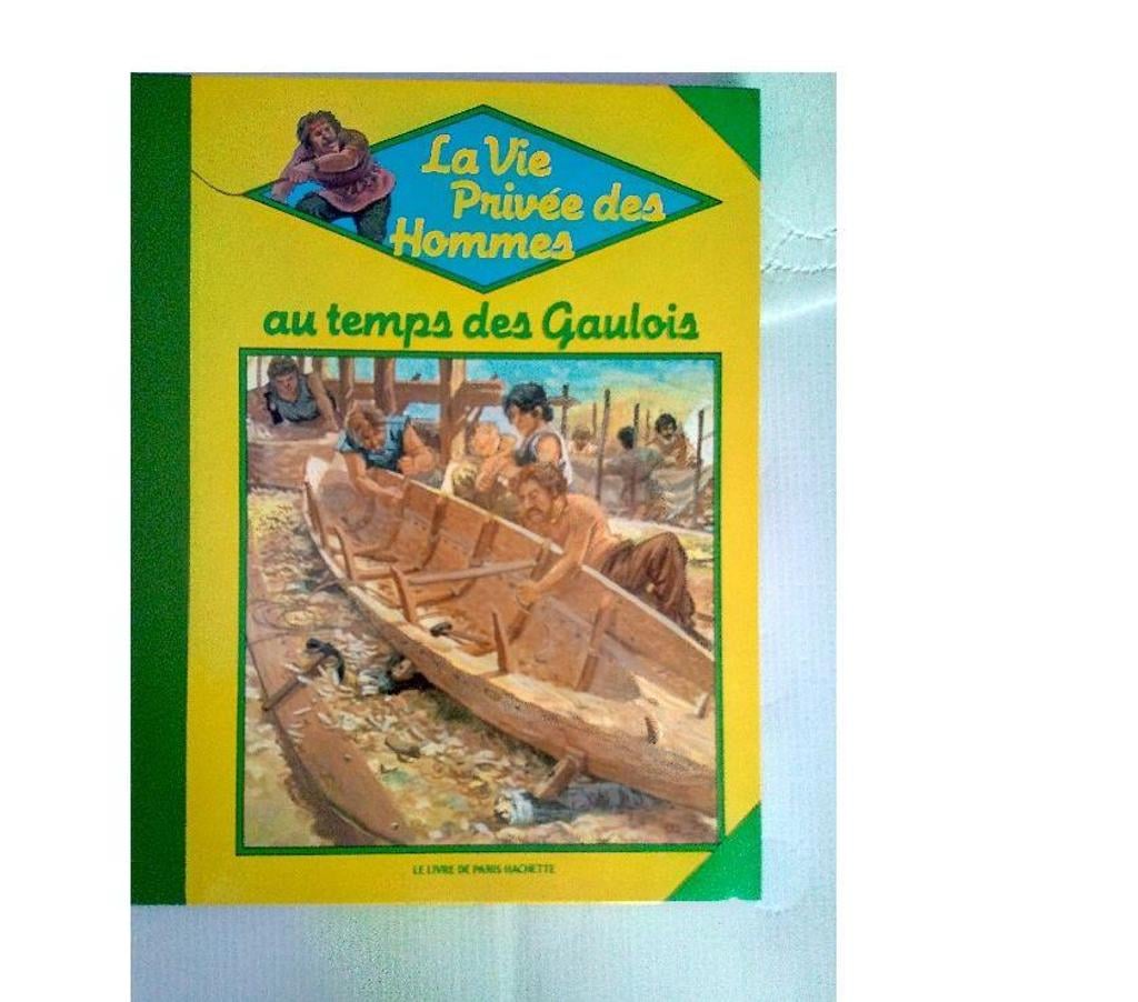 Livres occasion Loiret Chalette sur Loing - 45120 - Photos Vivastreet Livres La vie privée des hommes Hachette Jeunesse