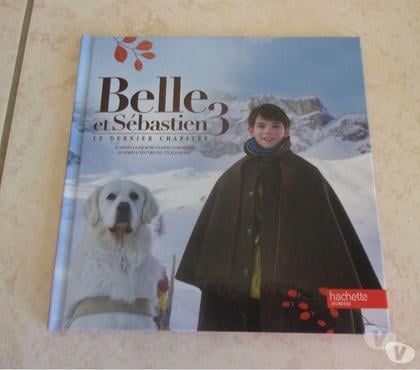 Livres occasion Ardoix Ardèche - Photos Vivastreet Livre Belle et Sébastien 3 - Hachette (Neuf)