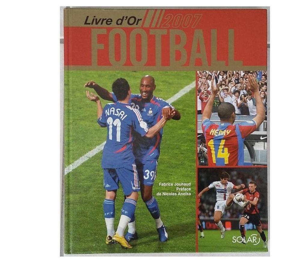 Livres occasion Jura Foncine le Haut - 39460 - Photos Vivastreet Livre d'Or du Football 2007 - Neuf