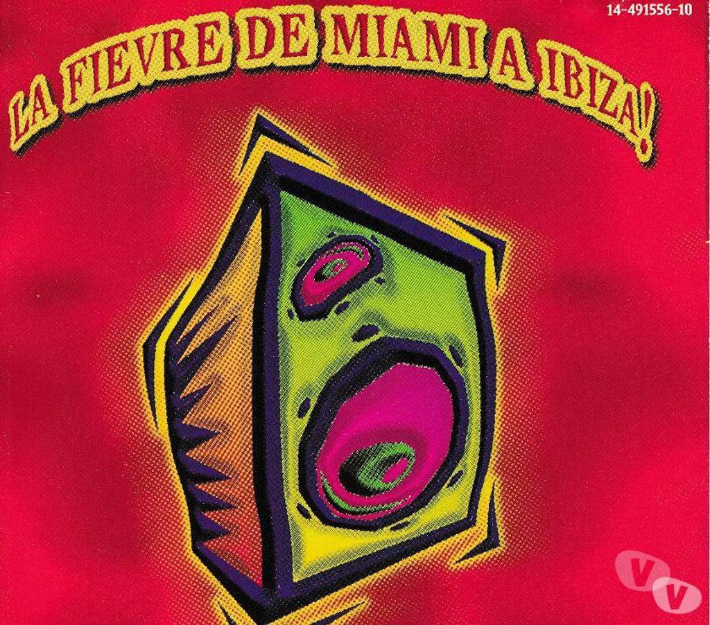 CDs Hauts-de-Seine Antony - 92160 - Photos Vivastreet CD Latino Mix La Fièvre De Miami A Ibiza! Compilation