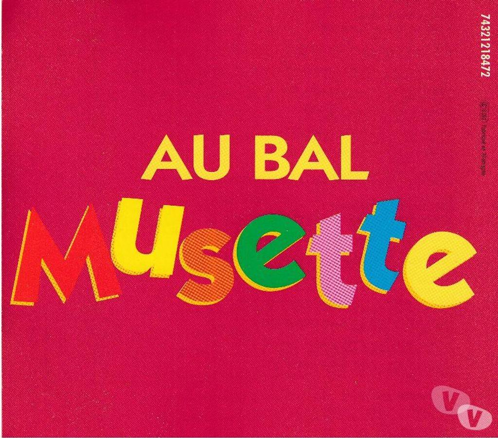 CDs Hauts-de-Seine Antony - 92160 - Photos Vivastreet CD Au Bal Musette Le Meilleur Des Guinguettes