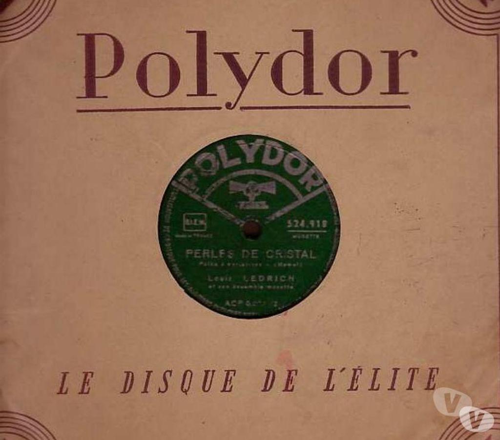 Collection Hauts-de-Seine Antony - 92160 - Photos Vivastreet Disque VinyLOUIS LEDRICH 78 tours PERLES DE CRISTAL + RETOUR