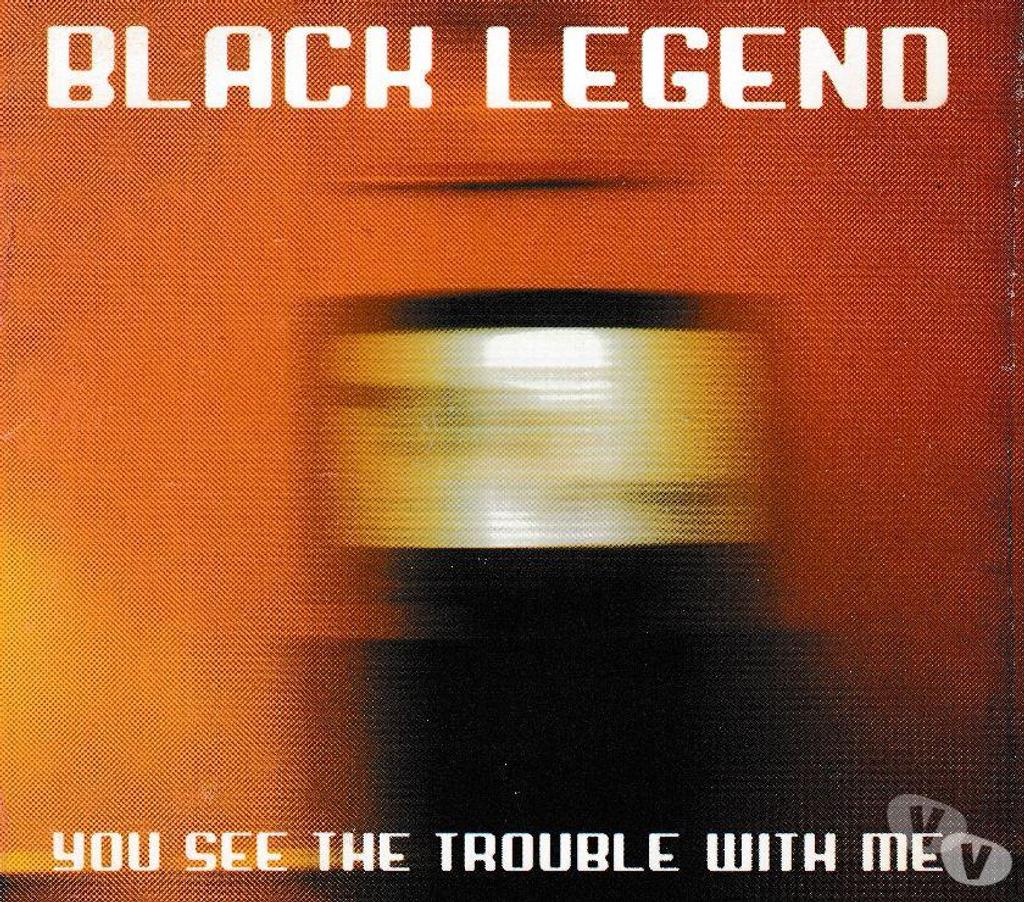 CDs Hauts-de-Seine Antony - 92160 - Photos Vivastreet CD Black Legend You See The Trouble With Me