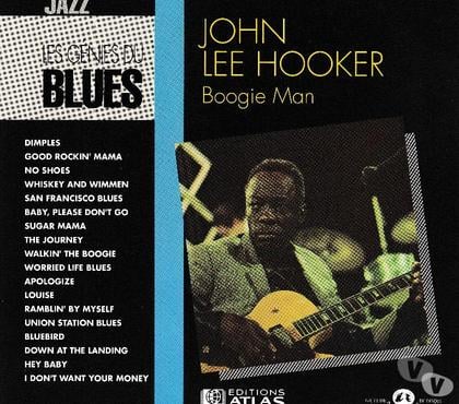 CDs Antony Hauts-de-Seine - Photos Vivastreet CD John Lee Hooker Boogie Man - Les Génies Du Blues