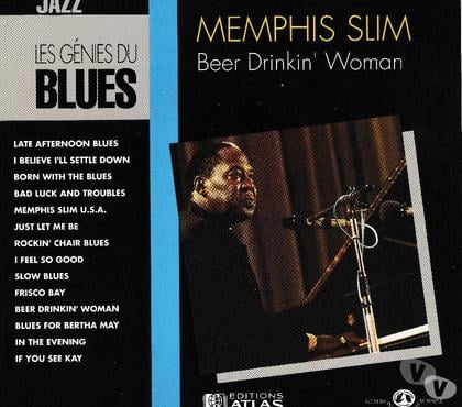 CD occasion Antony Hauts-de-Seine - Photos Vivastreet CD Memphis Slim Beer Drinkin' Woman - Les Génies Du Blues