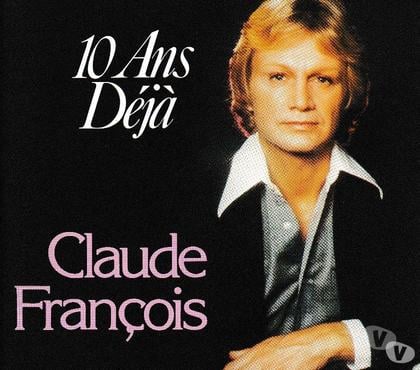 CD occasion Antony Hauts-de-Seine - Photos Vivastreet CD Claude François 10 Ans Déjà