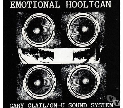 CDs Antony Hauts-de-Seine - Photos Vivastreet CD Gary Clail, On-U Sound System - The Emotional Hooligan