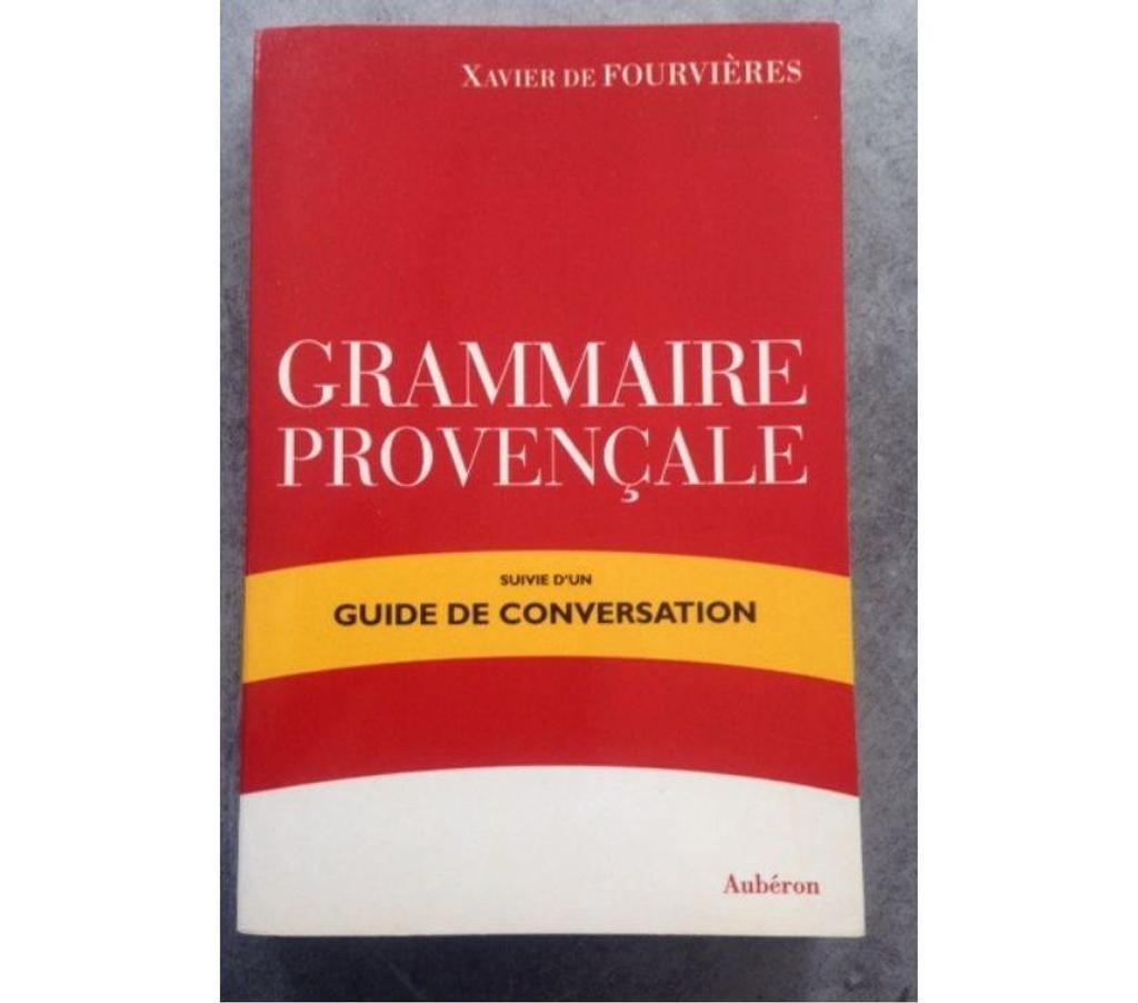 Livres occasion Seine-et-Marne Meaux - 77100 - Photos Vivastreet GRAMMAIRE PROVENCALE suivie d'un guide de conversation