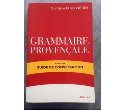 Livres occasion Meaux Seine-et-Marne - Photos Vivastreet GRAMMAIRE PROVENCALE suivie d'un guide de conversation