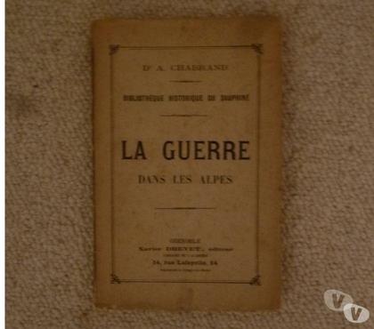 Livres Le Kremlin Bicetre Val-de-Marne - Photos Vivastreet Livre : La Guerre dans les Alpes