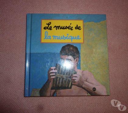 Livres occasion Le Kremlin Bicetre Val-de-Marne - Photos Vivastreet Le musée de la musique